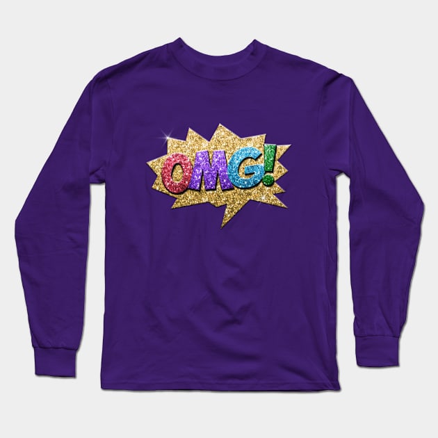 Glitter OMG! Long Sleeve T-Shirt by The Design Deck